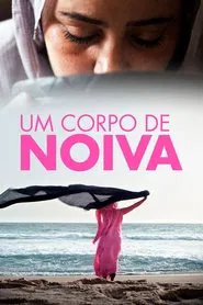 Poster do filme Um Corpo de Noiva