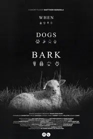 When Dogs Bark movie poster