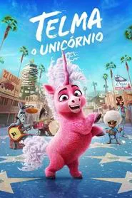 Poster do filme Thelma, O Unicórnio