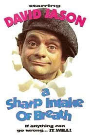 A Sharp Intake of Breath tv show poster