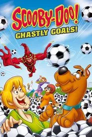 Scooby-Doo! Ghastly Goals movie poster