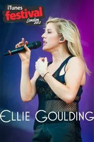 Ellie Goulding - Live at iTunes Festival 2012 movie poster