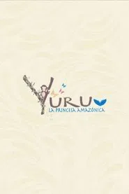 Yuru, la princesa amazónica tv show poster