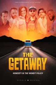 The Getaway tv show poster
