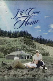 I'll Come Home movie poster