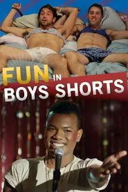 Fun in Boys Shorts movie poster
