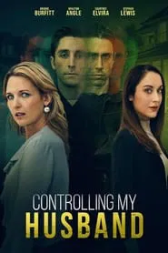 Controlling My Husband movie poster