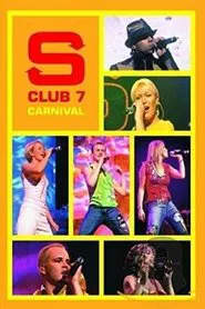 Poster do filme S Club 7: Carnival
