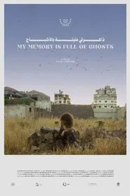 Poster do filme My Memory Is Full of Ghosts