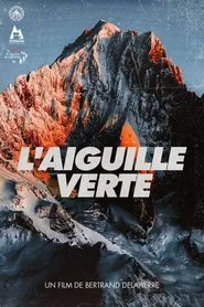 L'Aiguille Verte movie poster