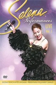 Poster do filme Selena Performances Vol.1