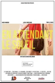 En Attendant le Soleil movie poster