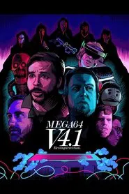 Mega64 Version 4.1: Revengurrection movie poster
