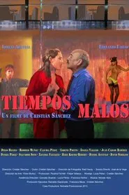 Tiempos malos movie poster
