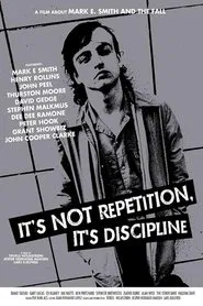 It's Not Repetition, It's Discipline movie poster