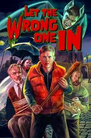 Let the Wrong One In movie poster