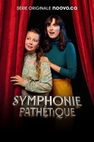 Symphonie pathétique tv show poster
