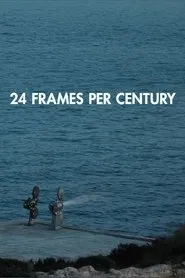 24 Frames per Century movie poster
