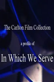 A Profile of In Which We Serve movie poster
