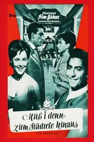 Poster do filme Muß i denn zum Städtele hinaus