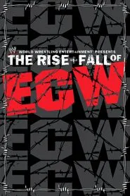 WWE: The Rise + Fall of ECW movie poster