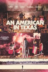 An American in Texas movie poster