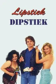 Lipstiek Dipstiek movie poster