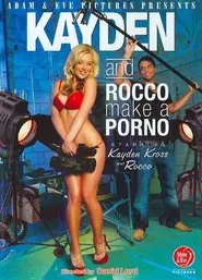 Kayden and Rocco Make a Porno movie poster