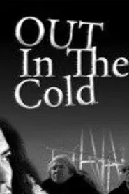 Out In the Cold movie poster