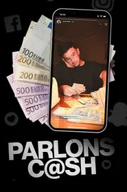 Parlons c@sh movie poster