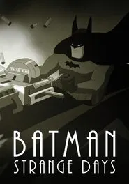Batman: Strange Days movie poster