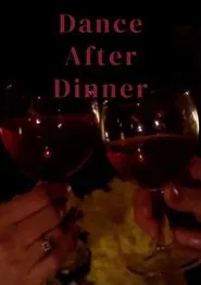 Dance After Dinner movie poster