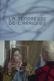 La tendresse de l'araignée movie poster