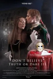 Don't Believe: Truth or Dare III movie poster
