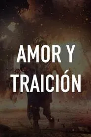 Amor y traición movie poster