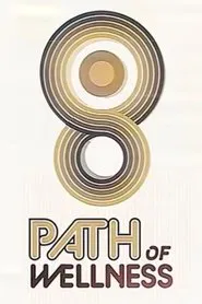 Path of Wellness movie poster