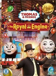 Thomas and Friends: The Royal Engine movie poster