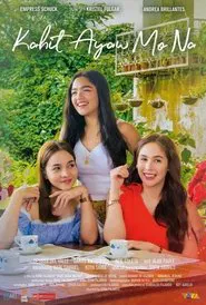 Poster do filme Kahit Ayaw Mo Na