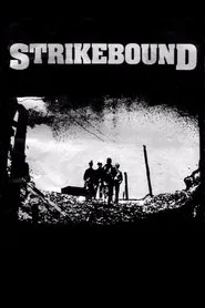 Strikebound movie poster