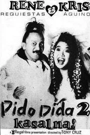 Pido Dida 2: Kasal Na movie poster