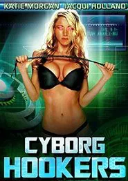 Cyborg Hookers movie poster