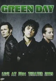 Poster do filme Green Day: Live at Fox Theater