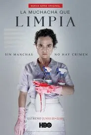 La muchacha que limpia tv show poster