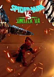 Spider-Man VS The Sinister Six movie poster