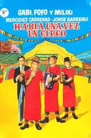 Había una vez un circo movie poster