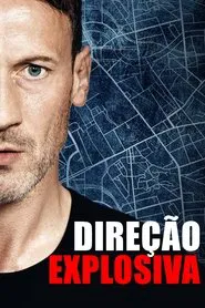 Poster do filme Direção Explosiva