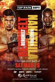Miguel Berchelt vs. Jeremiah Nakathila movie poster