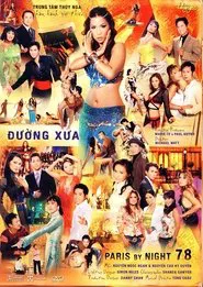 Paris By Night 78: Ðường Xưa movie poster