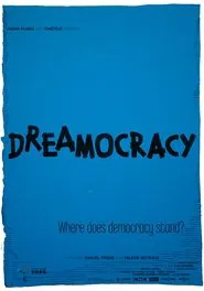 Dreamocracy movie poster