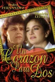 Poster do filme Un corazón para dos